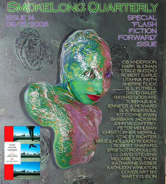 SmokeLong Quarterly, Issue Fourteen, September 15, 2006