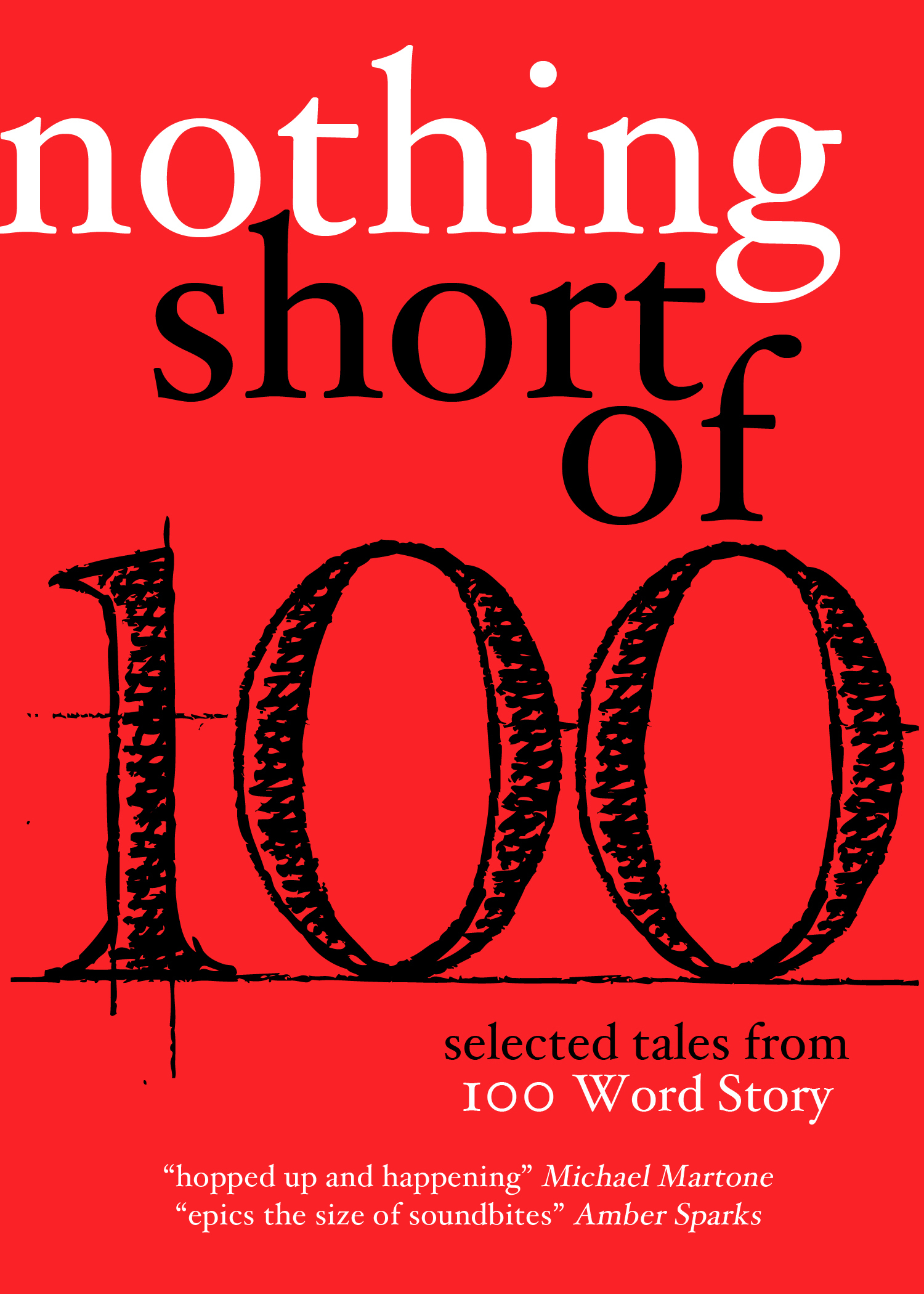 100 words. 100 Word story. Fifty great short stories. Selected Tales. Stories слово.