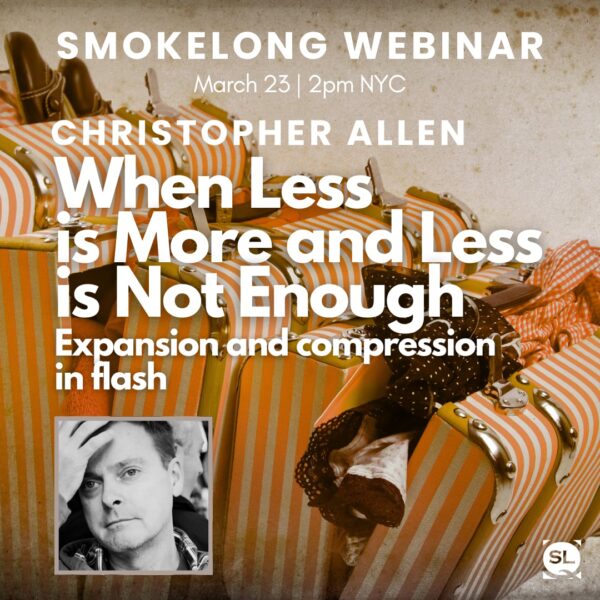 “When Less is More and Less is Not Enough: Compression and Expansion in Flash” with Christopher Allen